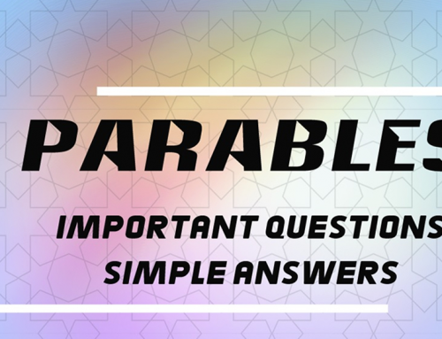 Parables – Important Questions, Simple Answers